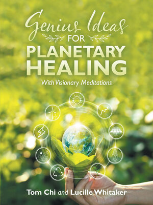 cover image of Genius Ideas for Planetary Healing
